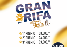 Gran Rifa “Caminando con Jesús”
