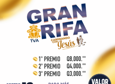 Gran Rifa “Caminando con Jesús”