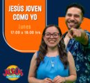 Jesús Joven Como Yo